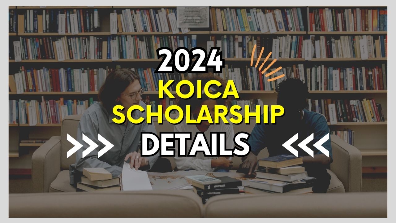 KOICA Scholarship Details